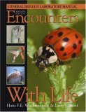 Encounters with Life General Biology Laboratory Manual