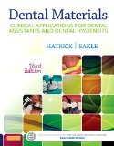Dental Materials Clinical Applications for Dental Assistants and Dental Hygienists cover art
