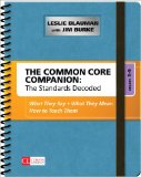 Common Core Companion: the Standards Decoded, Grades 3-5 What They Say, What They Mean, How to Teach Them