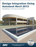 Design Integration Using Autodesk Revit 2015  cover art