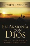 En Armonï¿½a con Dios Understanding His Ways and Plans for Your Life 2008 9781602551855 Front Cover