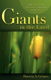 Giants in the Land 2007 9781602663855 Front Cover