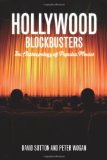 Hollywood Blockbusters The Anthropology of Popular Movies  9781847884855 Front Cover
