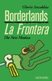 Borderlands / la Frontera The New Mestiza cover art