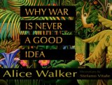 Why War Is Never a Good Idea  cover art