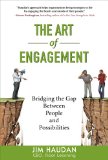 Art of Engagement: Bridging the Gap Between People and Possibilities  cover art