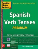 Practice Makes Perfect Spanish Verb Tenses, Premium 3rd Edition  cover art