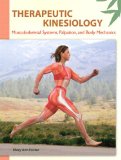 Therapeutic Kinesiology Musculoskeletal Systems, Palpation, and Body Mechanics cover art