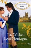 Wicked Lord Montague 2012 9780263901856 Front Cover