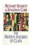 Hidden Injuries of Class 1993 9780393310856 Front Cover