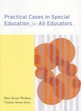 Practical Cases in Special Education for All Educators 2005 9780618370856 Front Cover
