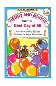 Henry and Mudge and the Best Day of All Ready-To-Read Level 2  9780689813856 Front Cover