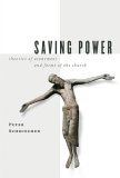 Saving Power Theories of Atonement and Forms of the Church