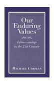 Our Enduring Values Librarianship in the 21st Century 2000 9780838907856 Front Cover