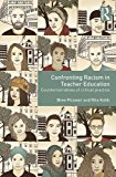 Confronting Racism in Teacher Education Counternarratives of Critical Practice  9781138653856 Front Cover