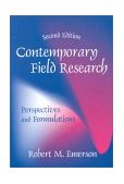 Contemporary Field Research Perspectives and Formulations