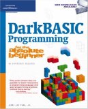 DarkBASIC Programming for the Absolute Beginner 2008 9781598633856 Front Cover