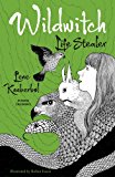 Wildwitch: Life Stealer Wildwitch: Volume Three  9781782690856 Front Cover