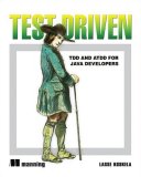 Test Driven TDD and Acceptance TDD for Java Developers