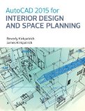 AutoCAD 2015 for Interior Design and Space Planning  9780133144857 Front Cover