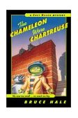 Chameleon Wore Chartreuse A Chet Gecko Mystery  9780152024857 Front Cover