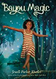 Bayou Magic  9780316224857 Front Cover