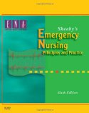 Sheehy's Emergency Nursing Principles and Practice cover art