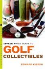 Official Price Guide to Golf Collectibles 2005 9780375720857 Front Cover