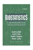 Biostatistics A Methodology for the Health Sciences 2nd 9780471031857 Front Cover