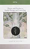 Theory and Practice of Family Therapy and Counseling 2008 9780495594857 Front Cover