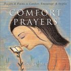 Comfort Prayers Prayers and Poems to Comfort, Encourage, and Inspire 2004 9780740746857 Front Cover