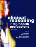Clinical Reasoning in the Health Professions  cover art
