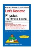 Let's Review Physics The Physical Setting 3rd 2004 9780764126857 Front Cover