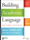Building Academic Language Meeting Common Core Standards Across Disciplines, Grades 5-12 cover art