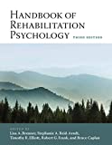 Handbook of Rehabilitation Psychology 3rd 9781433829857 Front Cover