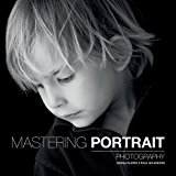 Mastering Portrait Photography  9781781450857 Front Cover