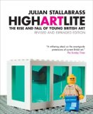 High Art Lite The Rise and Fall of Young British Art 2006 9781844670857 Front Cover