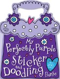 My Perfectly Purple Sticker and Doodling Purse 2012 9781848797857 Front Cover
