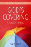 God's Covering A Place of Healing 2008 9781852404857 Front Cover