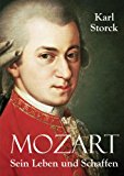 Mozart: Sein Leben und Schaffen Jan  9783862670857 Front Cover