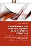 Amï¿½lioration des Processus Logiciels Dans les Petites Entreprises 2010 9786131506857 Front Cover