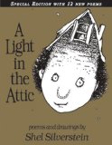 Light in the Attic Special Edition with 12 Extra Poems 2009 9780061905858 Front Cover