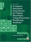 Computer Simulated Experiments for Digital Electronics Using Electronics Workbench Multisim  cover art