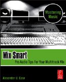 Mix Smart Pro Audio Tips for Your Multitrack Mix cover art