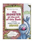 Monster at the End of This Book (Sesame Street) 1999 9780307010858 Front Cover