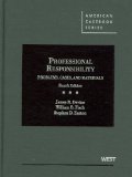 Professional Responsibility Problems, Cases and Materials