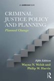 Criminal Justice Policy and Planning:  9780323298858 Front Cover