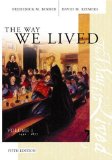 Way We Lived Essays and Documents in American Social History 5th 2003 9780618305858 Front Cover