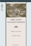 Cynic Enlightenment Diogenes in the Salon 2010 9780801893858 Front Cover
