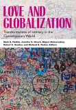 Love and Globalization Transformations of Intimacy in the Contemporary World cover art